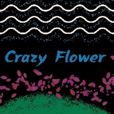 CrazyFlower